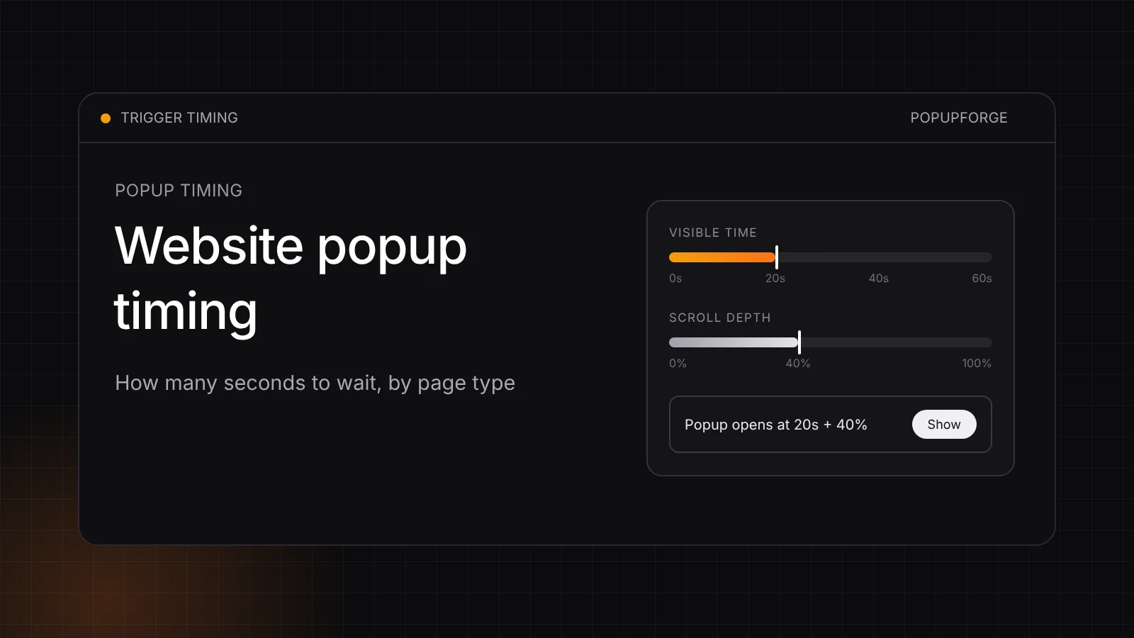 Two progress bars, visible time at 20 of 60 seconds and scroll depth at 40%, with a popup set to open once both are reached