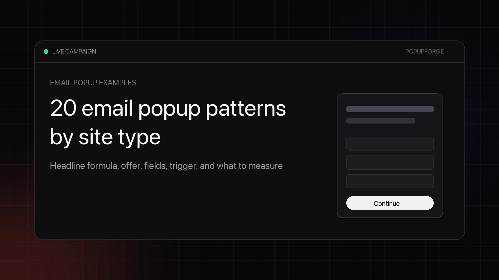 Twenty email popup examples grouped by site type with headline formula, fields, trigger, and metric for each pattern